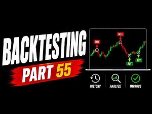 Part 55 | Backtesting Explained 📊 (How Smart Traders Test Strategies) | A TO Z Forex Trading Series