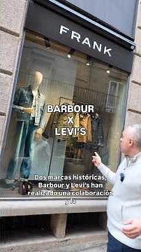 Barbour x Levi’s - Colaboración exclusiva entre dos marcas históricas disponible en Frank Store