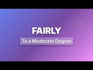 Fairly: Moderate Degree Adverb Explained for Beginners
