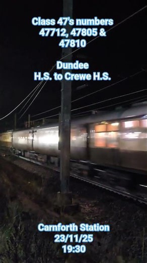 Class 47's numbers 47712, 47805 & 47810Dundee H.S. to Crewe H.S.