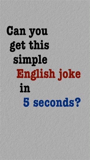 Think in English Fast! 🌱 The 5-Second Joke Challenge #LearnEnglish #EnglishJokes #EnglishIdioms
