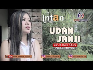 Intan Rahma - Udan Janji | Dangdut [OFFICIAL]