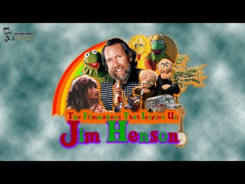 The Filmmakers That Inspire Us: Jim Henson