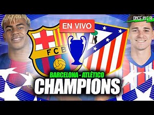 ASÍ PERDIÓ EL BARCELONA CONTRA ATLÉTICO DE MADRID en la CHAMPIONS ¡2 A 0!