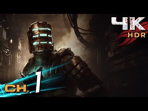 Dead Space Remake [4K/60fps HDR] (100%, Platinum, Impossible) Walkthrough Part 1 - New Arrivals