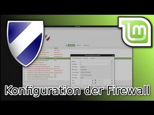 Linux Mint Tutorial: Firewall konfigurieren und einrichten [gufw]