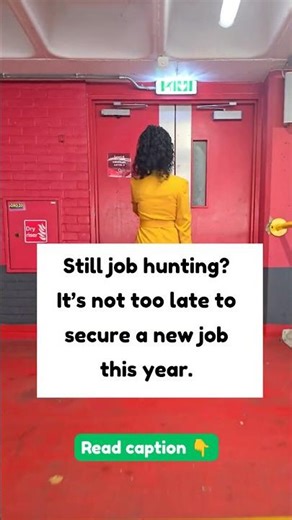 STILL JOB HUNTING?? IT'S NOT TOO LATE 👇🔻