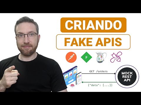 Criando suas Fake APIs (API Mocking)