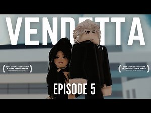 Vendetta | Episode 5 | ROBLOX Berry Avenue Series