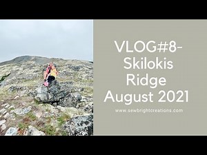 VLOG#8 - Hiking Skilokis Ridge, Hazelton, BC