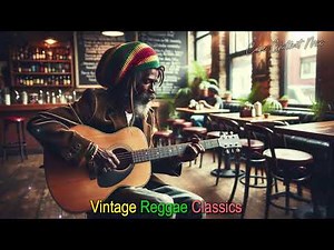 OLD SCHOOL REGGAE ANTHEMS – 80S HITS YOU’LL LOVE