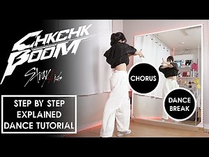 (Chorus & Dance Break) Stray Kids "Chk Chk Boom" Dance Tutorial | Step by Step EXPLAINED