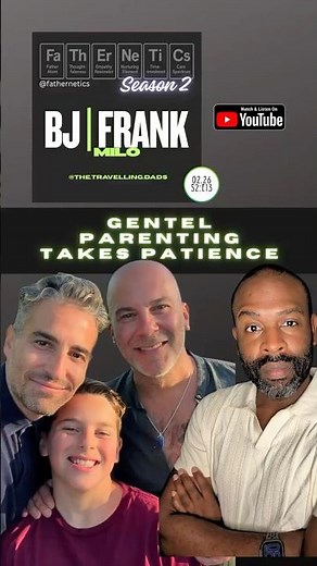 Gay Dads Do It Better #fathernetics #podcast