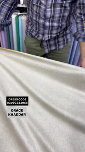 ORIGINAL GRACE KHADDAR NEW ARTICLE 2023 ORDER NOW  ‪+92 309 22 33 955‬ Call / WhatsApp . Boutique Address:Shop # 19 & 20, Nawab Plaza, Shadman Market, Lahore. . #clothing #men #menswear #fabricshop #fabric #shalwarkameez #lahorefashion #Pakistan | Dress Code - Pakistan | Facebook