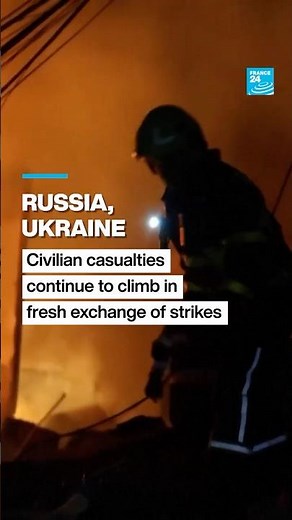 Civilian casualties climb as #Russia and #Ukraine exchange fresh strikes • FRANCE 24 English
