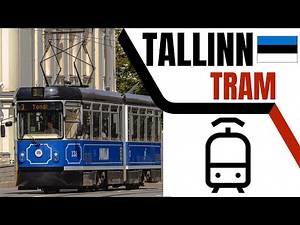 The Tram System With A Bright Future: Tallinn Tram 🇪🇪🚋 | Urban Transport #2