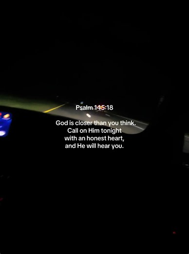Psalm 145:18 — God Is Closer Than You Think