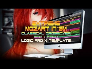 Tutorial - Mozart Classical Crossover Logic Pro X Template EDM Hard Rock