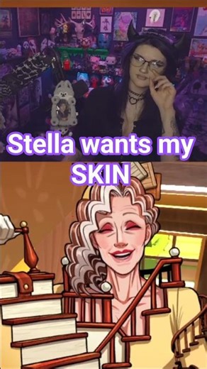 Stella wants my skin | #dateeverything #datingsim #datingsimulator