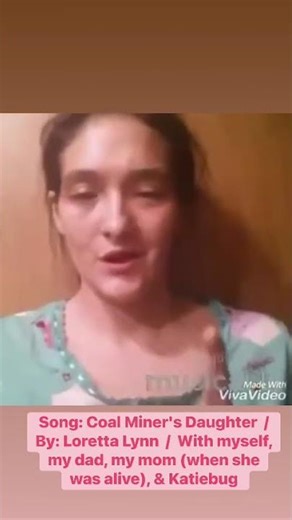 Song: Coal Miner's Daughter / By: ‪@lorettalynnoffical‬ / With myself, my dad,my mom, & Katiebug