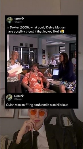 In Dexter (2009), what could Debra Morgan have possibly thought that looked like?