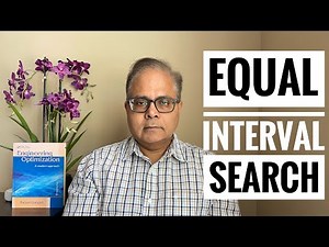 Equal Interval Search in Function Minimization, Optimization Lecture 7