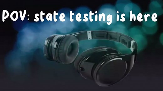 Understanding State Testing and Its Impact