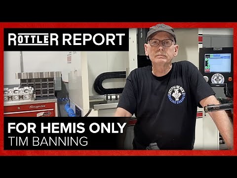 Rottler Report with Keith Black Racing Engines & For Hemis Only