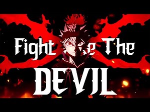 Fight Like The Devil - AMV -「Anime Mix」