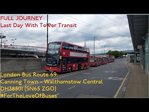 FULL JOURNEY | London Bus Route 69: Canning Town to Walthamstow Central | DH38501 (SN65 ZGO)