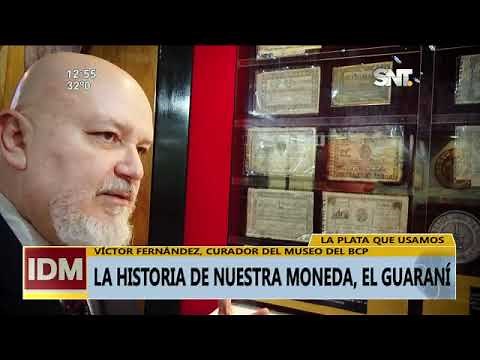 El Guaraní: La historia de nuestra moneda