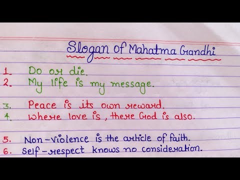 Famous Slogans of Mahatma Gandhi | Truth & Non - Violence | Inspiring Slogans of Gandhi ji | English