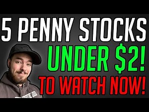 THE 5 BEST PENNY STOCKS TO WATCH NOW! PENNY STOCKS UNDER $2!