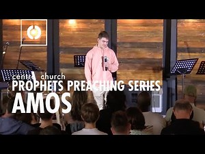 PROPHETS - Amos | Sermon and Preaching