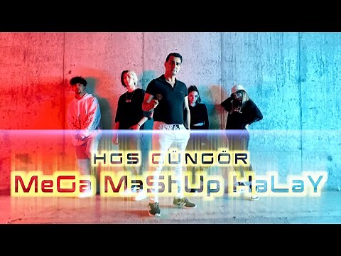 HGS GÜNGÖR - MeGa MaSHuP HaLaY (Official Video)