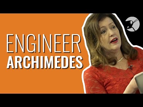 Engineering: Archimedes of Syracuse