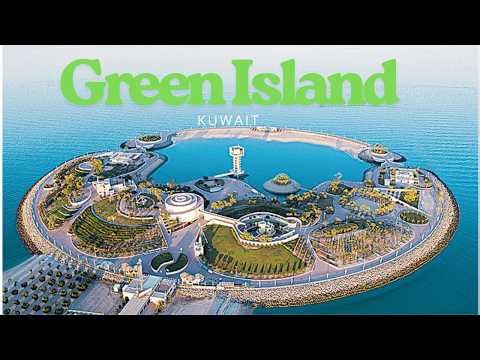 UNIQUE GREEN ISLAND | A man made wonder in Kuwait | 4K
