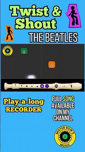 TWIST & SHOUT | The Beatles | Recorder Level 3 | Notes BAGD Db | Color-Coded Notes