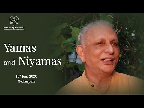 Yamas and Niyamas: The '1st and 2nd Angas' by Sri M