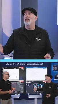 Intel Core Ultra Series 3: Panther Lake’s Big AI Leap Over Lunar Lake