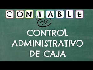 CONTROL INTERNO CUENTA DE CAJA - CONTABILIDAD