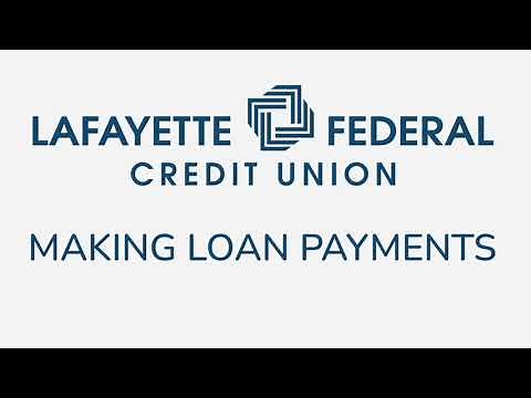 Lafayette Federal's NEW Online Banking - Making Loan Payments