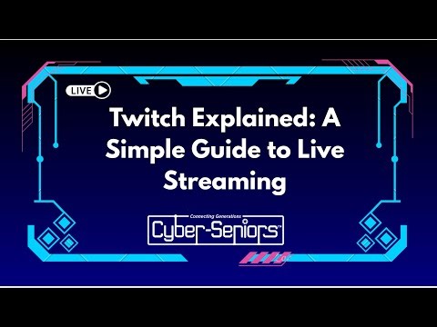 Twitch Explained: A Simple Guide to Live Streaming