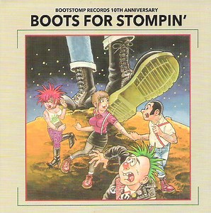 Various - Boots For Stompin' (Bootstomp Records 10th Anniversary)