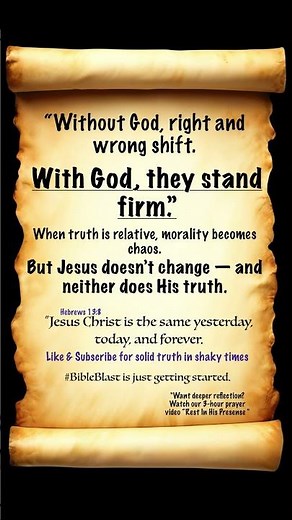 Moral Confusion Ends With Jesus – Hebrews 13:8 - Bible Blast