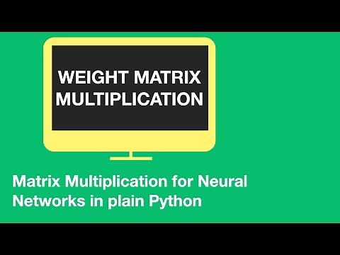 Matrix multiplication with plain Python (calculate weights matrix feedforward)