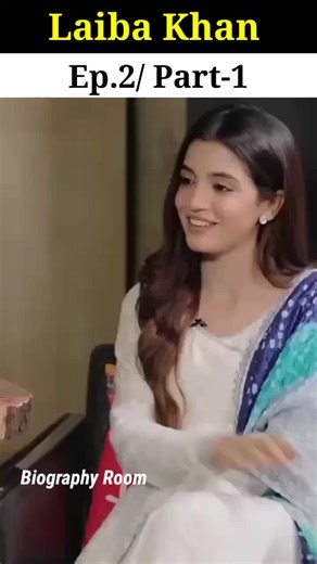 Laiba Khan Interview Episode-2 Part-1