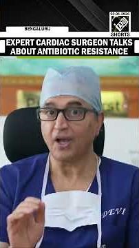 Rampant use of antibiotics losing their effectiveness that don't kill bacteria: Dr Devi Shetty