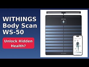 REVIEW (2025): WITHINGS Body Scan WS-50. ESSENTIAL details.