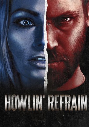 Howlin' Refrain (2023)